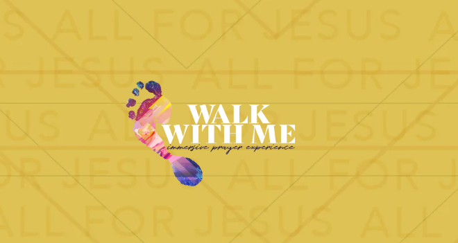 Walk With Me immersive prayer experience